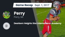 Recap: Perry  vs. Dearborn Heights Star International Academy 2017