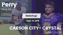 Matchup: Perry  vs. CARSON CITY- CRYSTAL  2019