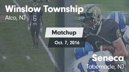 Matchup: Winslow Township vs. Seneca  2016
