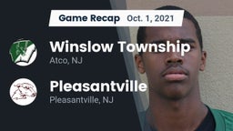 Recap: Winslow Township  vs. Pleasantville  2021