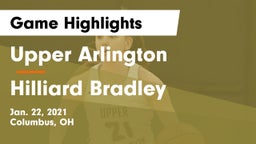 Upper Arlington  vs Hilliard Bradley  Game Highlights - Jan. 22, 2021