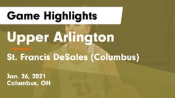 Upper Arlington  vs St. Francis DeSales  (Columbus) Game Highlights - Jan. 26, 2021