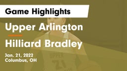 Upper Arlington  vs Hilliard Bradley  Game Highlights - Jan. 21, 2022
