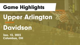 Upper Arlington  vs Davidson  Game Highlights - Jan. 13, 2023