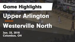 Upper Arlington  vs Westerville North  Game Highlights - Jan. 23, 2018