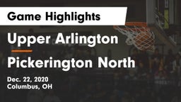 Upper Arlington  vs Pickerington North  Game Highlights - Dec. 22, 2020