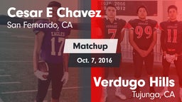 Matchup: Cesar E Chavez vs. Verdugo Hills  2016