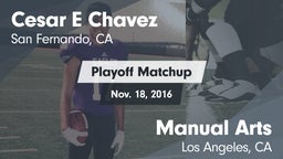 Matchup: Cesar E Chavez vs. Manual Arts  2016