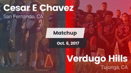Matchup: Cesar E Chavez vs. Verdugo Hills  2017
