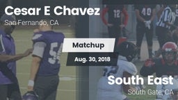 Matchup: Cesar E Chavez vs. South East  2018