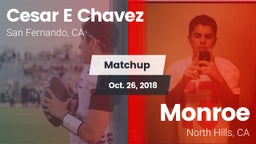 Matchup: Cesar E Chavez vs. Monroe  2018