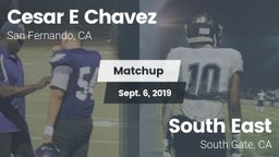 Matchup: Cesar E Chavez vs. South East  2019
