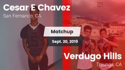 Matchup: Cesar E Chavez vs. Verdugo Hills  2019