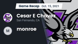 Recap: Cesar E Chavez  vs. monroe 2021