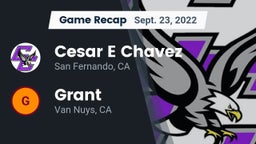 Recap: Cesar E Chavez  vs. Grant  2022