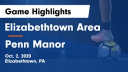 Elizabethtown Area  vs Penn Manor  Game Highlights - Oct. 2, 2020