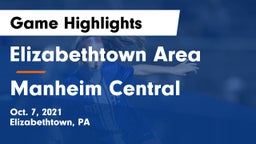 Elizabethtown Area  vs Manheim Central  Game Highlights - Oct. 7, 2021