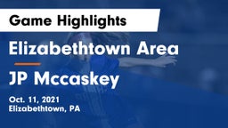 Elizabethtown Area  vs JP Mccaskey Game Highlights - Oct. 11, 2021