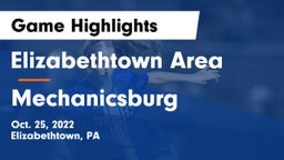 Elizabethtown Area  vs Mechanicsburg  Game Highlights - Oct. 25, 2022