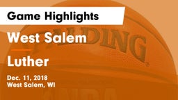 West Salem  vs Luther  Game Highlights - Dec. 11, 2018