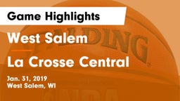 West Salem  vs La Crosse Central  Game Highlights - Jan. 31, 2019