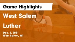 West Salem  vs Luther  Game Highlights - Dec. 3, 2021