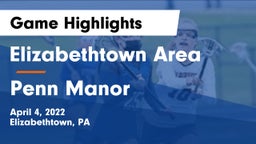 Elizabethtown Area  vs Penn Manor   Game Highlights - April 4, 2022
