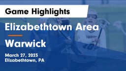 Elizabethtown Area  vs Warwick  Game Highlights - March 27, 2023