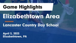 Elizabethtown Area  vs Lancaster Country Day School Game Highlights - April 3, 2023