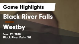 Black River Falls  vs Westby  Game Highlights - Jan. 19, 2018