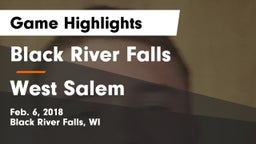 Black River Falls  vs West Salem  Game Highlights - Feb. 6, 2018