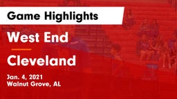 West End  vs Cleveland  Game Highlights - Jan. 4, 2021
