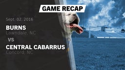 Recap: Burns  vs. Central Cabarrus  2016