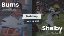 Matchup: Burns  vs. Shelby  2016