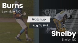 Matchup: Burns  vs. Shelby  2018