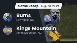 Recap: Burns  vs. Kings Mountain  2019