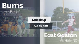 Matchup: Burns  vs. East Gaston  2019