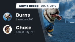 Recap: Burns  vs. Chase  2019