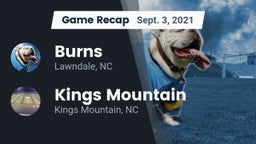 Recap: Burns  vs. Kings Mountain  2021