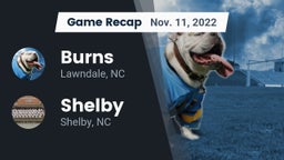 Recap: Burns  vs. Shelby  2022