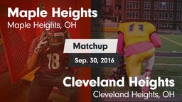 Matchup: Maple Heights High vs. Cleveland Heights  2016