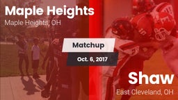 Matchup: Maple Heights High vs. Shaw  2017