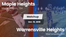 Matchup: Maple Heights High vs. Warrensville Heights  2018