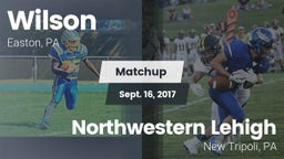 Matchup: Wilson  vs. Northwestern Lehigh  2017