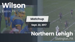 Matchup: Wilson  vs. Northern Lehigh  2017
