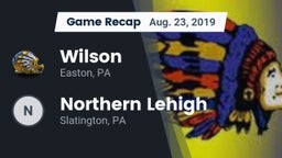 Recap: Wilson  vs. Northern Lehigh  2019