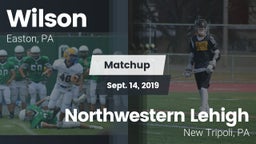 Matchup: Wilson  vs. Northwestern Lehigh  2019