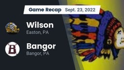 Recap: Wilson  vs. Bangor  2022