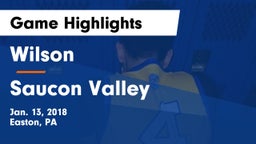 Wilson  vs Saucon Valley  Game Highlights - Jan. 13, 2018