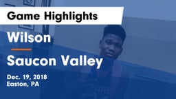 Wilson  vs Saucon Valley  Game Highlights - Dec. 19, 2018